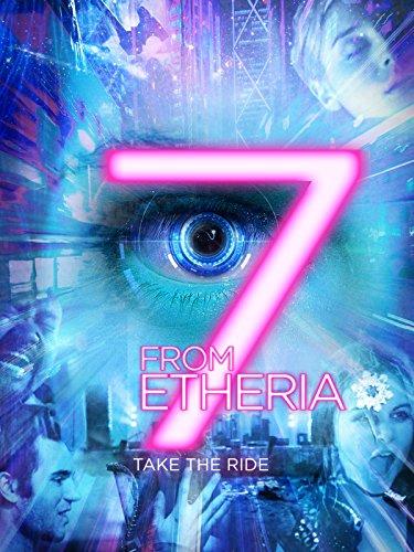 7 историй от Эфирии / 7 from Etheria (2017) 