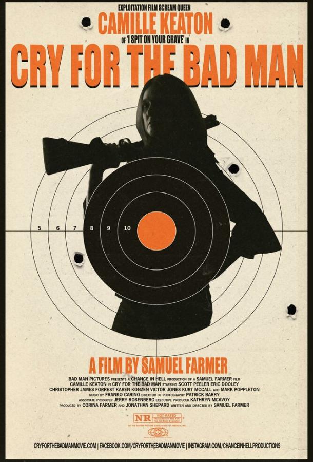 Оплакивать негодяев / Cry for the Bad Man (2019) 