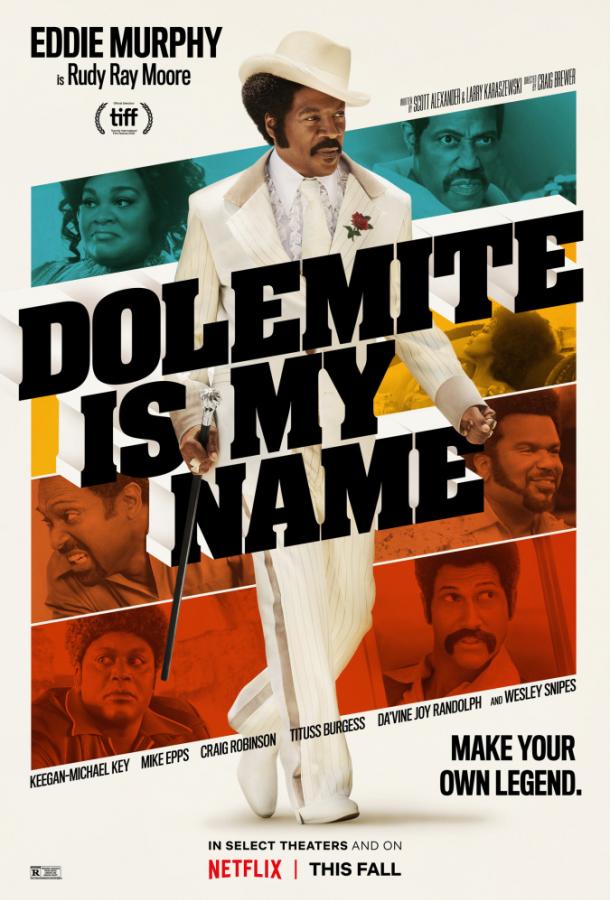 Меня зовут Долемайт / Dolemite Is My Name (2019) 