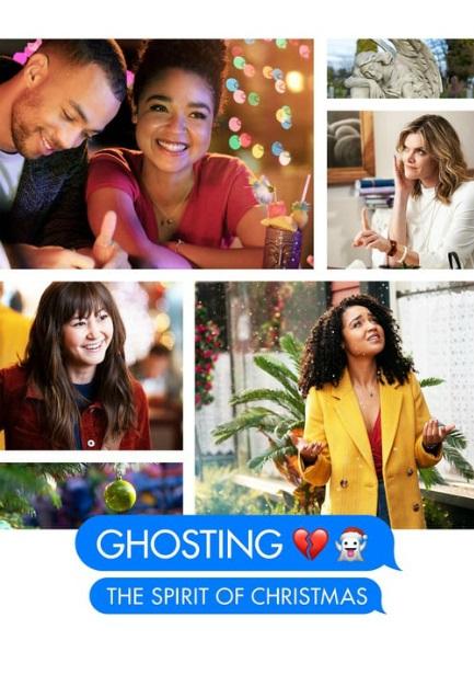 Призрачный дух Рождества / Ghosting: The Spirit of Christmas (2019) 