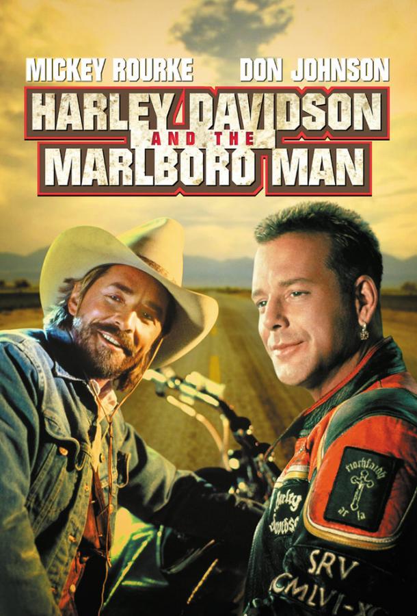 Харлей Дэвидсон и ковбой Мальборо / Harley Davidson and the Marlboro Man (1991) 