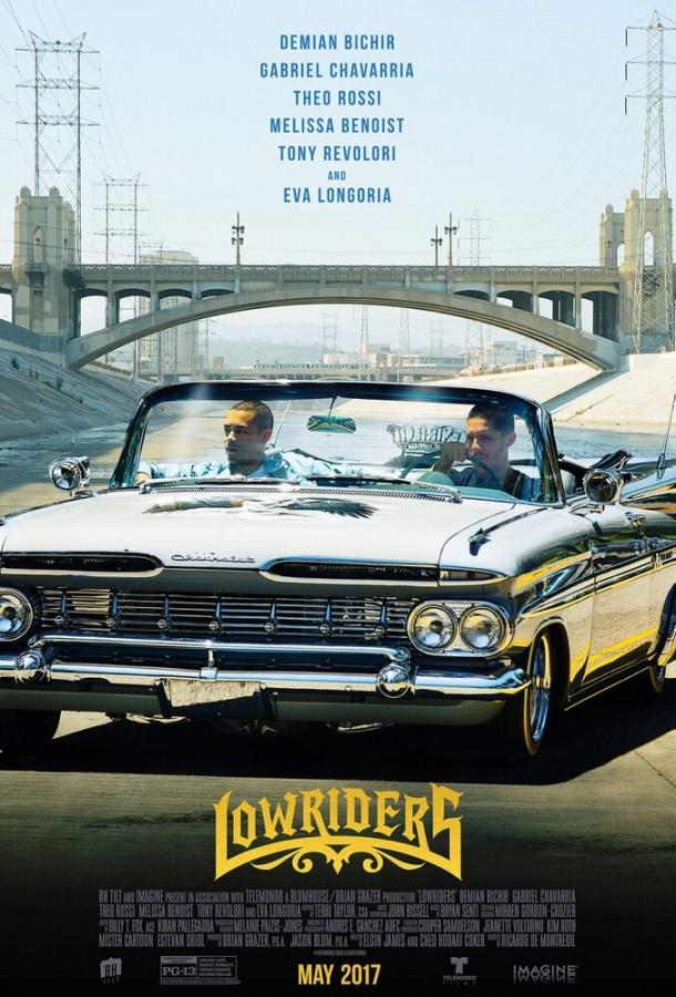 Лоурайдеры / Lowriders (2016) 