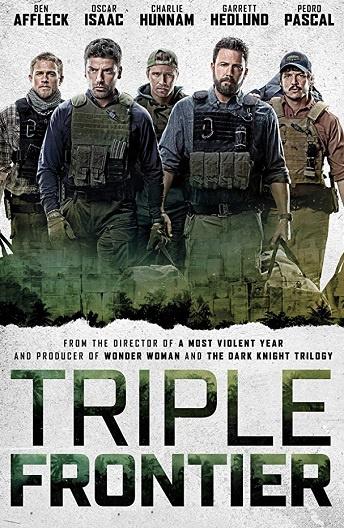 Тройная граница / Triple Frontier (2019) 