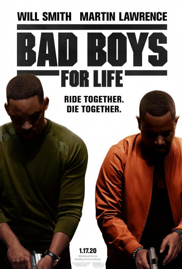 Плохие парни навсегда / Bad Boys for Life (2020)