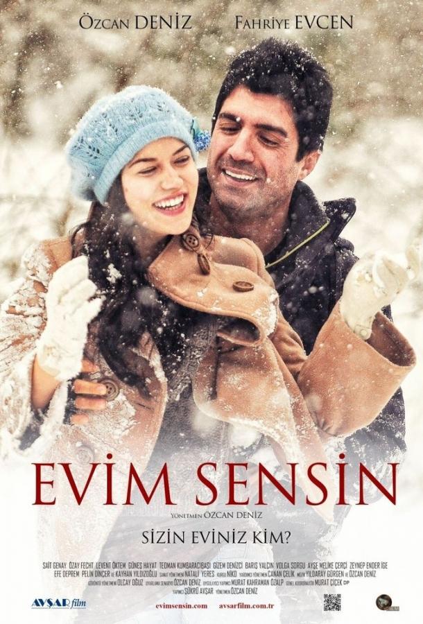 Ты, мой дом / Evim Sensin (2012) 