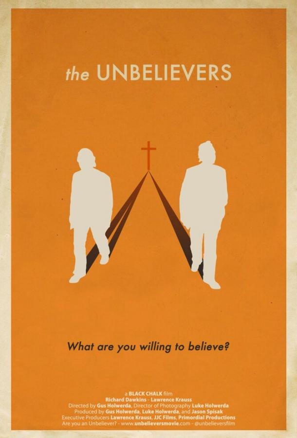 Неверующие / The Unbelievers (2013) 