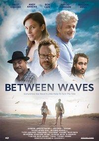 Между волн / Between Waves (2018) 