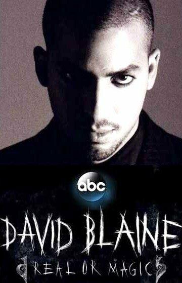 Дэвид Блейн: Реальность или магия / David Blaine: Real or Magic (2013) 