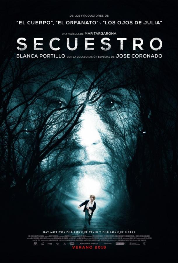 Похищение / Secuestro (2016) 