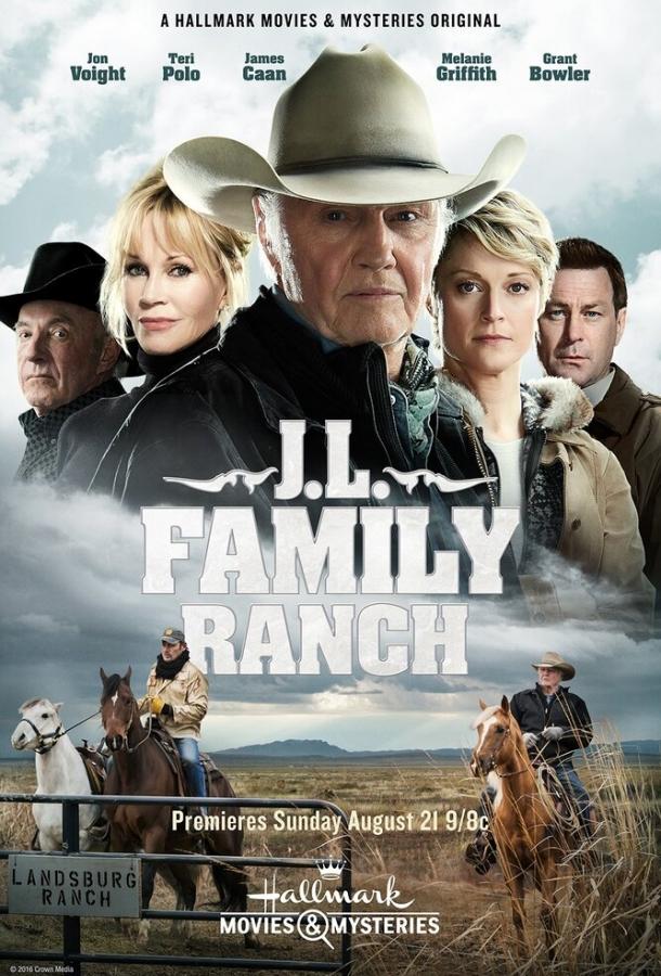 Семейная Ферма / JL Ranch (2016) 