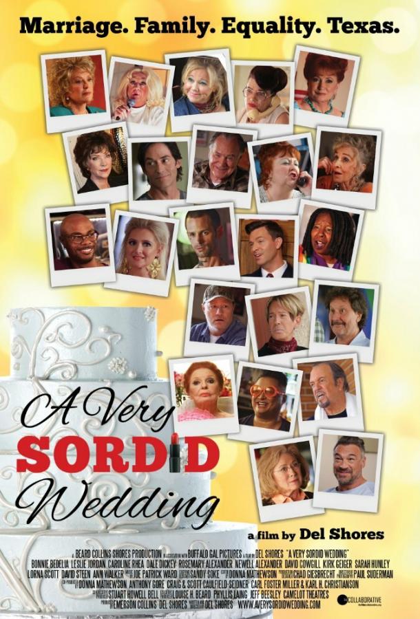 Очень противная свадьба / A Very Sordid Wedding (2017) 