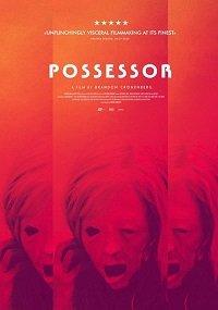 Обладатель / Possessor (2020) 