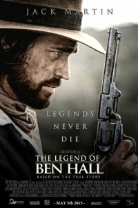 Легенда о Бене Холле 2017 / The Legend of Ben Hall Онлайн